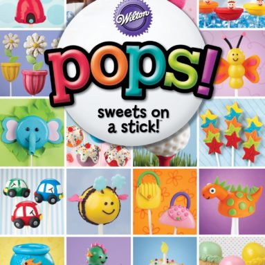 Wilton Pops Sweets on a Stick Book